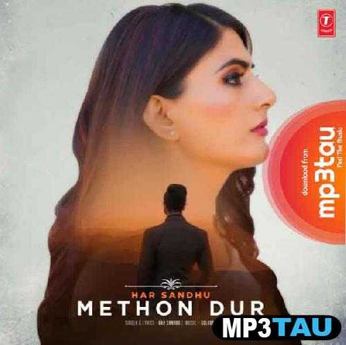 Methon-Dur Har Sandhu mp3 song lyrics